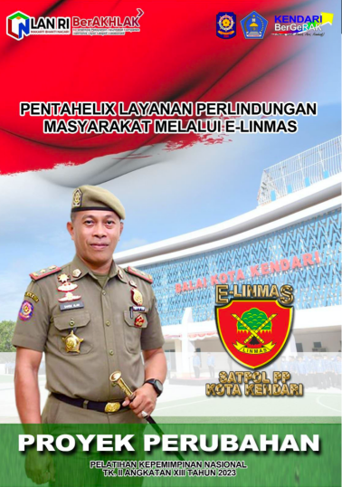 Pentahelix Layanan Perlindungan Masyarakat Melalui E-Linmas (Satuan Polisi Pamong Praja Kota Kendari)