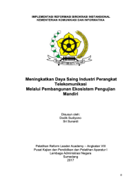 Meningkatkan Daya Saing Industri Perangkat Telekomunikasi Melalui Pembangunan Ekosistem Pengujian Mandiri