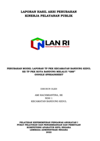Perubahan Model Laporan TP PKK Kecamatan Bandung Kidul ke TP PKK Kota Bandung melalui GSS (Google Spreadsheet) (Kecamatan Bandung Kidul
