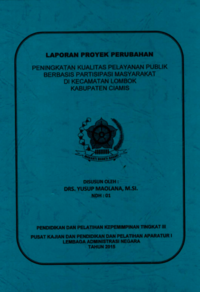Peningkatan Kualitas Pelayanan Publik Berbasis Partisipasi Masyarakat Di Kecamatan Lakbok Kabupaten Ciamis