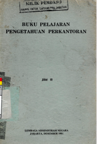 Buku Pelajaran Pengetahuan Perkantoran Jilid II