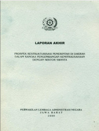 Prospek Restrukturisasi Pemerintah Di Daerah Dalam Rangka Pengembangan Kemitrausahaan Dengan Sektor Swasta