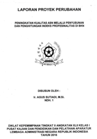 Peningkatan Kualitas ASN Melalui Penyusunan Dan Penghitungan Indeks Profesinalitas Di BKN (Biro Perencanaan Badan Kepegawaian Negara)