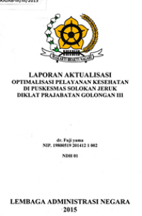 Optimalisasi Pelayanan Kesehatan  di UPTD Pelayanan Kesehatan Solokan Jeruk