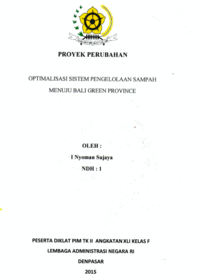 Optimalisasi Sistem Pengelolaan Sampah Menuju Bali Green Province (Sekretariat Daerah Provinsi Bali)