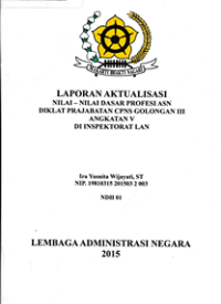 Laporan Aktualisasi Nilai-Nilai Dasar Profesi ASN di Inspektorat Lan