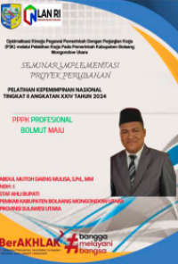 Optimalisasi Kinerja Pegawai Pemerintah Dengan Perjanjian Kerja (P3K) Melalui Pelatihan Kerja di Kabupaten Bolaang Mongondow Utara (Staf Ahli Bupati Bidang Pembangunan, Kemasyarakatan dan SDM)