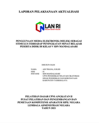 Penggunaan Media Elektronik (MELEK) Sebagai Stimulus Terhadap Peningkatan Minat Belajar Peserta Didik Di Kelas V SDN Mandalasari Kabupaten Tasikmalaya