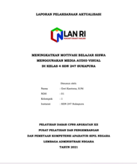Meningkatkan Motivasi Belajar Siswa Menggunakan Media Audio Visual Di Kelas 4 SDN 247 Sukapura Kota Bandung