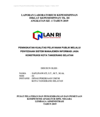Peningkatan Kualitas Pelayanan Publik Melalui Penyediaan Sistem Manajemen Informasi Jasa Konstruksi Kota Tangerang Selatan (Dinas Pekerjaan Umum)