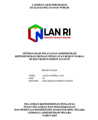 Optimalisasi Pelayanan Administrasi Kependudukan Dengan Penguatan Rukun Warga Di Kelurahan Kebon Jayanti Kota Bandung