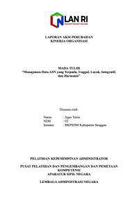 MADA TULIH (Manajemen Data ASN yang Terpadu, Unggul, Layak, Integratif, dan Harmonis) di Badan Kepegawaian dan Pengembangan Sumber Daya Manusia - BKPSDM Kabupaten Sanggau