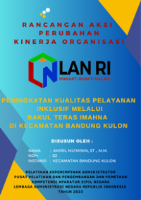Peningkatan Kualitas Pelayanan Inklusif melalui BAKUL TERAS IMAHNA di Kecamatan Bandung Kulon Kota Bandung (Terbaik 3)