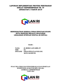 Meningkatkan Kinerja Dinas Penataan Ruang Kota Bandung Melalui Pelayanan Legalisasi Siteplan Secara Digital (SI SINTAL)