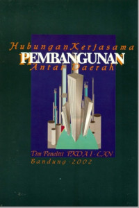 Hubungan Kerjasama Pembangunan Antar Daerah