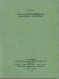 Evaluasi Kelembagaan Kabupaten Sumedang