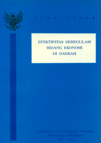 Efektifitas Deregulasi Bidang Ekonomi Di Daerah