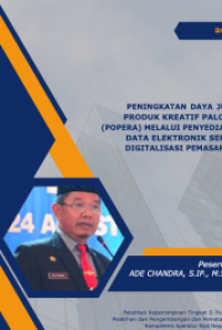 Peningkatan Daya Jual Produk Kreatif Palopo (Porepa) Melalui Penyediaan Data Elektronik Serta Digitalisasi  Pemasaran (Dinas Pariwisata dan Ekonomi Kreatif Kota Palopo)