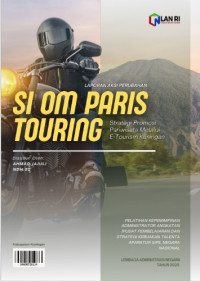 Strategi Promosi Pariwisata Melalui E-Tourism Kuningan (SI OM PARIS TOURING - Dinas Pemuda Olahraga dan Pariwisata Kabupaten Kuningan) (TERBAIK)