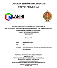 Strategi Pengelolaan Pelayanan Kepegawaian Melalui SEMAR (Sistem Elektronik Manajemen ASD Ter-Rekonsiliasi) Di Wilayah Kerja Kantor Regional I BKN Yogyakarta