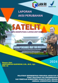 SATELIT (Satu Data Kedeputian 2 Lintas Unit Kerja) pada BPOM (TERBAIK)