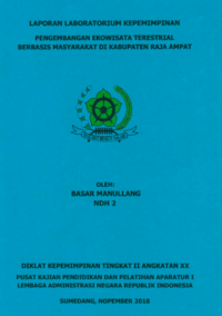 Pengembangan Ekowisata Terestrial Berbasis Masyarakat (Kementerian Lingkungan Hidup dan Kehutanan Kabupaten Raja Ampat Papua Barat) (TERBAIK)