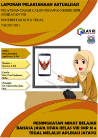 Peningkatan Minat Belajar Bahasa Jawa Siswa Kelas VIII SMPN 4 Kota Tegal Melalui Aplikasi Jatayu