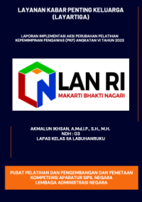 Layanan Kabar Penting Keluarga (LAYARTIGA) Kantor Wilayah Sumatera Utara Kementerian Hukum dan Hak Asasi Manusia
