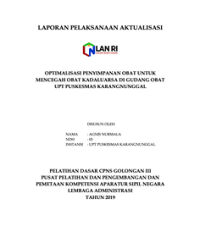 Optimalisasi Penyimpanan Obat Untuk Mencegah Obat Kadaluarsa Di Gudang Obat UPT Puskesmas Karangnunggal