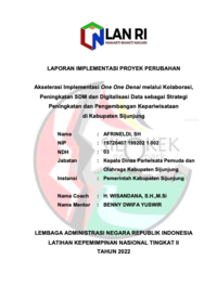 Akselerasi Implementasi One One Denai melalui Kolaborasi Peningkatan SDM dan Digitalisasi Data sebagai Strategi Peningkatan dan Pengembangan Kepariwisataan di Dinas Parpora Kabupaten Sijunjung TERBAIK 4)