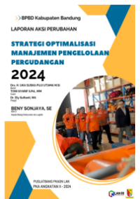 Strategi Optimalisasi Manajemen Pengelolaann Pergudangan di Badan Penanggulangan Bencana Daerah Kabupaten Bandung