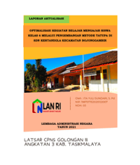 Optimalisasi Kegiatan Belajar Mengajar Siswa Kelas 6 Melalui Pengembangan Metode Tatupa Di SDN Kertanegla Kecamatan Bojonggambir Kabupaten Tasikmalaya