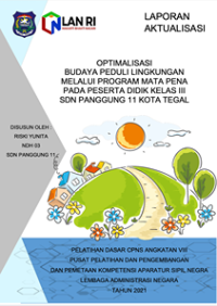 Optimalisasi Budaya Peduli Lingkungan Melalui Program Mata Pena Pada Peserta Didik Kelas III SDN Panggung 11 Kota Tegal