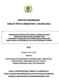 Pembuatan Sistem Notifikasi Kepada Pelaku Usaha Dan Balai/Balai Besar POM Terhadap Regulasi Atau Rancangan Regulasi Baru Melalui Integrasi Data JDIH Dengan E-Napza (Badan Pengawas Obat dan Makanan - BPOM)