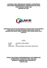 Peningkatan Kualitas Pelaksanaan Standar Pelayanan Minimal (SPM) Melalui Sistem Informasi Monitoring Layanan Rehabilitasi Sosial (SIMOL REHSOS) Pada Dinas Sosial Kota Bandung