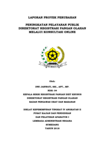 Peningkatan Pelayanan Publik Direktorat Registrasi Pangan Olahan Melalui Konsultasi Online (Badan Pengawas Obat dan Makanan - BPOM)