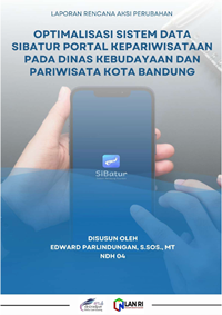 Optimalisasi Sistem Data SIBATUR Portal Kepariwisataan Pada Dinas Kebudayaan Dan Pariwisata Kota Bandung