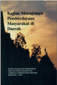 Kajian Manajemen Pemberdayaan Rakyat Di Daerah