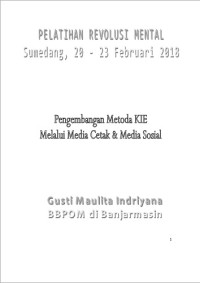 Membangun Metode Komunikasi, Informasi dan Edukasi Melalui Media Cetak dan Media Sosial