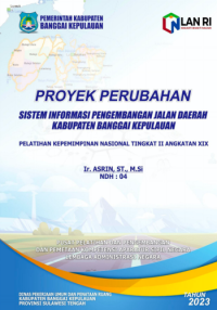Sistem Informasi Pengembangan Jalan Daerah Kabupaten Banggai Kepulauan (Dinas Pekerjaan Umum dan Penataan Ruang)