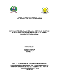 Integrasi Pengelolaan Belanja Hibah Dan Bantuan Sosial Berbasis Jaringan Sistem Elektronik Di Kabupaten Sukabumi (Badan Pengelolaan Keuangan dan Aset Daerah (BPKAD))