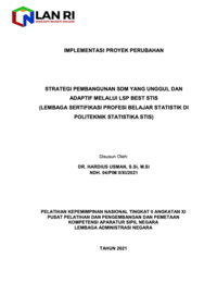 Strategi Pembangunan SSM Yang Unggul Dan Adaptif Melalui LSP BEST STIS (Lembaga Sertifikasi Profesi Belajar Statistik Di Politeknik Statistika STIS - Badan Pusat Statistik