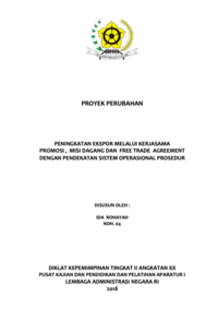 Peningkatan Eksport Melalui Kerjasama Promosi Misi Dagang Dan Free Trade Agreement Dengan Pendekatan Sistem Operasional Prosedur (Dinas Perindustrian dan Perdagangan Provinsi Jawa Barat)