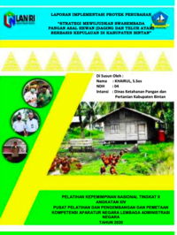 SISPAH; Strategi Mewujudkan Swasembada Pangan Asal Hewan (Daging Dan Telur Ayam) Berbasis Kepulauan Di Kabupaten Bintan - Dinas Ketahanan Pangan dan Pertanian Kabupaten Bintan