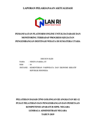 Pemanfaatan Platform Online Untuk Database Dan Monitoring Terhadap Progress Kegiatan Pengembangan Destinasi Wisata Di Sumatera Utara (Kementerian Pariwisata)