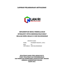 Implementasi Media Pembelajaran Interaktif Untuk Meningkatkan Minat Belajar Siswa Kelas II B SDN Bojongsoban Kabupaten Tasikmalaya
