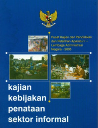 Kajian Kebijakan Penataan Sektor Informal