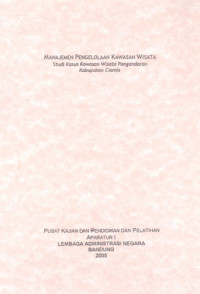 Manajemen Pengelolaan Kawasan Wisata; Studi Kasus Kawasan Wisata Pangandaran Kabupaten Ciamis