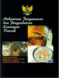 Mekanisme Pengawasan Dan Pengendalian Keuangan Daerah