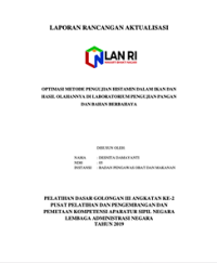 Optimasi Metode Pengujian Histamin Dalam Ikan Dan Hasil Olahannya Di Laboratorium Pengujian Pangan Dan Bahan Berbahaya (BPOM)